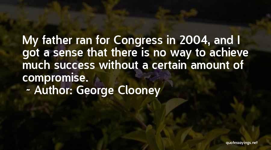 2004 Quotes By George Clooney