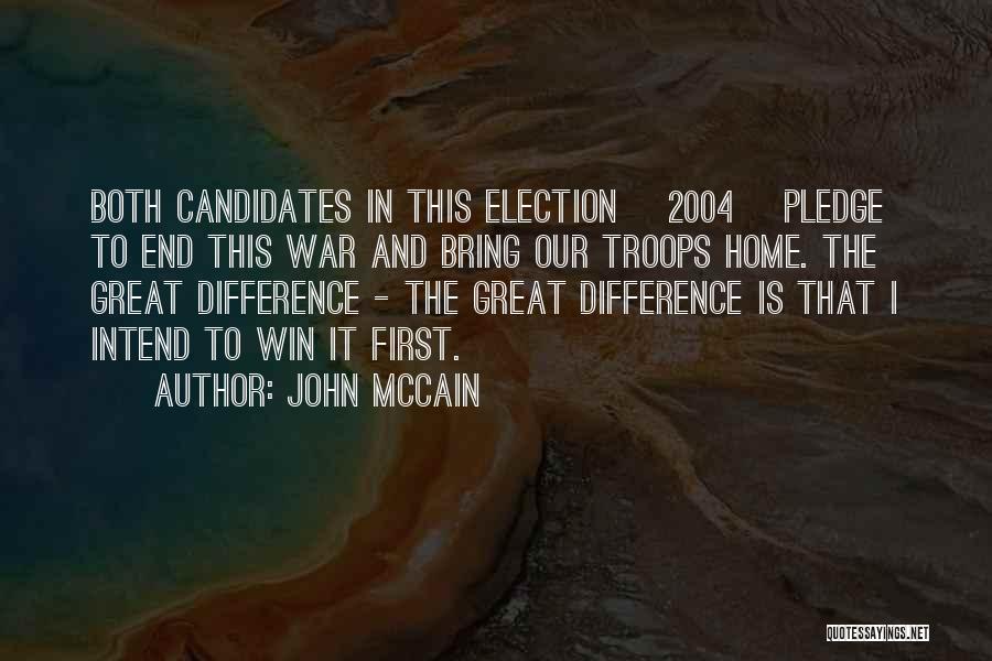 2004 Quotes By John McCain