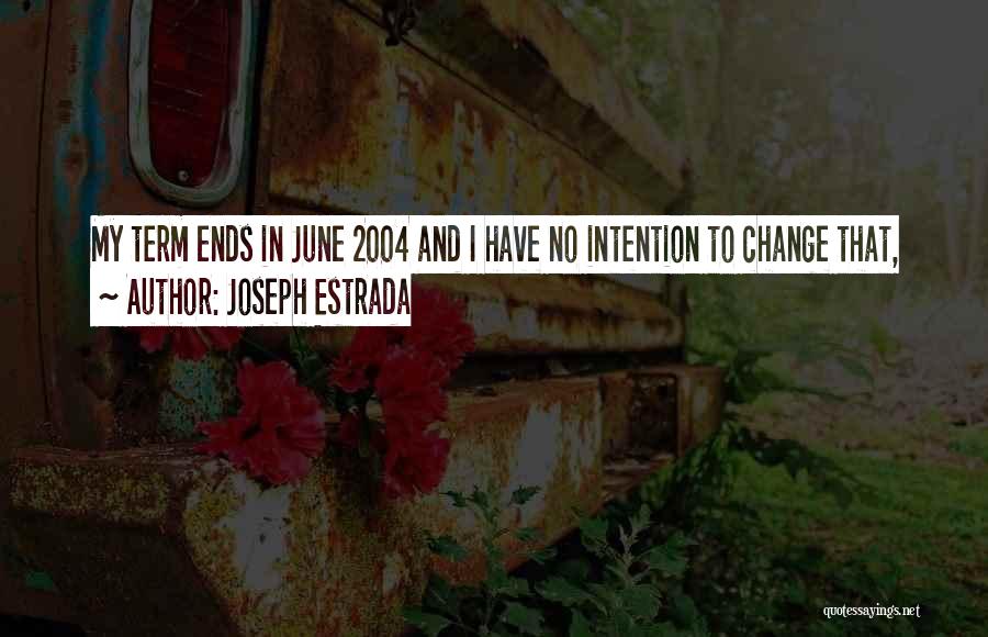 2004 Quotes By Joseph Estrada