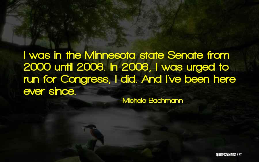 2006 Quotes By Michele Bachmann 2006 Quotes By Michele Bachmann