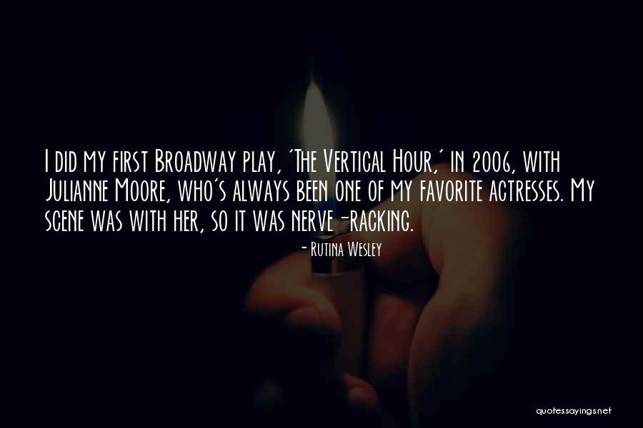 2006 Quotes By Rutina Wesley 2006 Quotes By Rutina Wesley