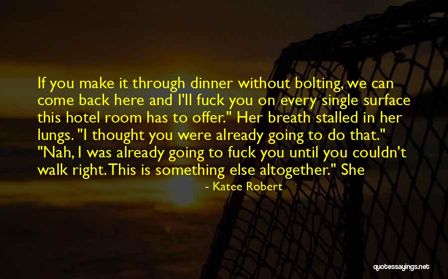 2007 The Flood Quotes By Katee Robert 2007 The Flood Quotes By Katee Robert