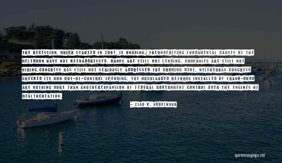 2007 The Quotes By Ziad K. Abdelnour 2007 The Quotes By Ziad K. Abdelnour
