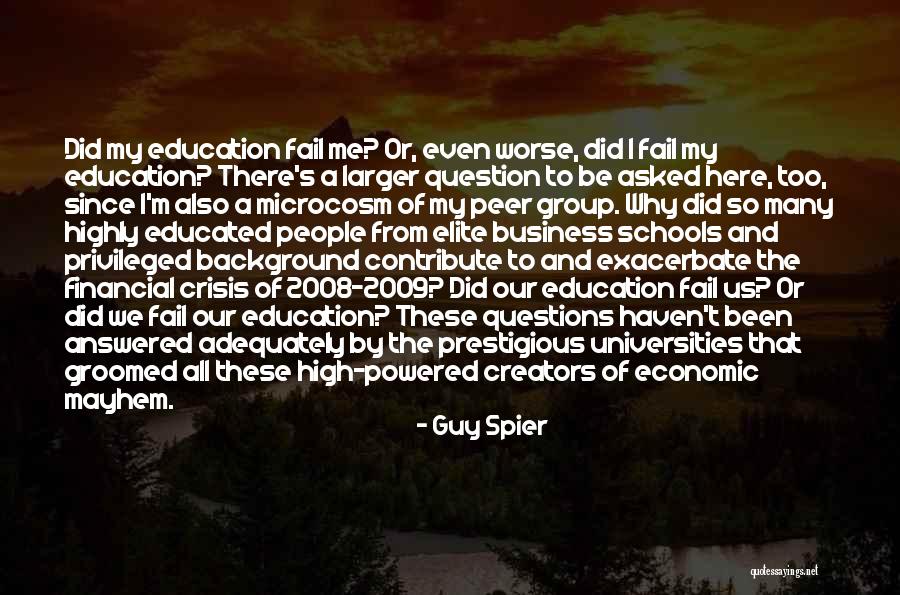 2008 Financial Crisis Quotes By Guy Spier