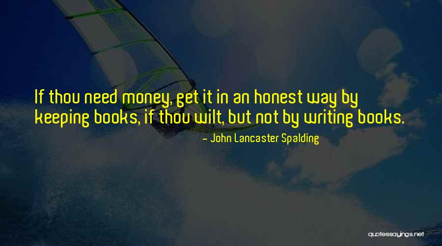 20083 02 Quotes By John Lancaster Spalding 20083 02 Quotes By John Lancaster Spalding