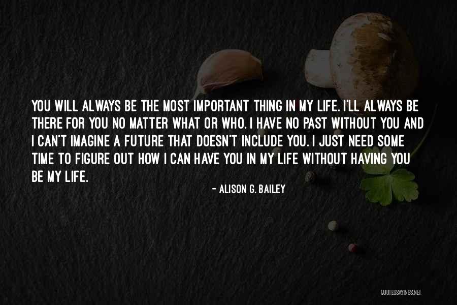 2008306s Quotes By Alison G. Bailey 2008306s Quotes By Alison G. Bailey
