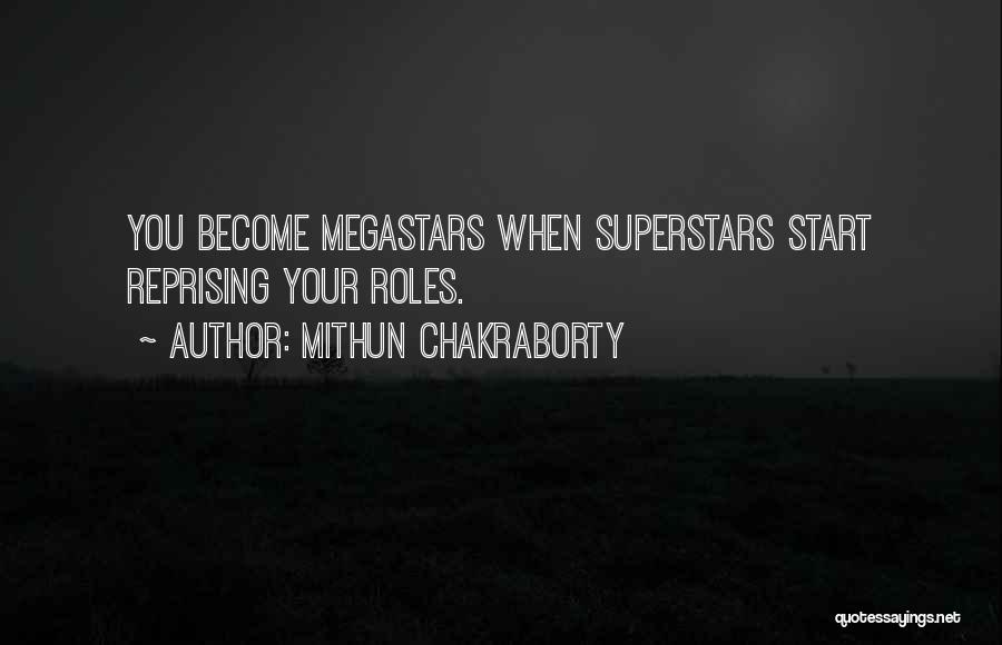 Mithun Chakraborty Quotes: You Become Megastars When Superstars Start Reprising Your Roles.