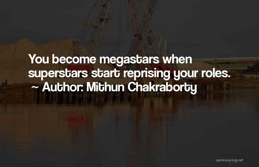 Mithun Chakraborty Quotes: You Become Megastars When Superstars Start Reprising Your Roles.