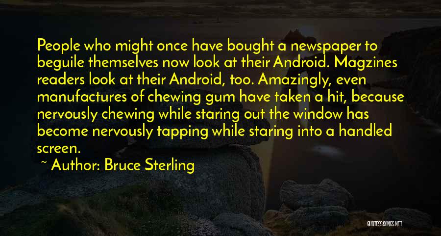 200m To Feet Quotes By Bruce Sterling