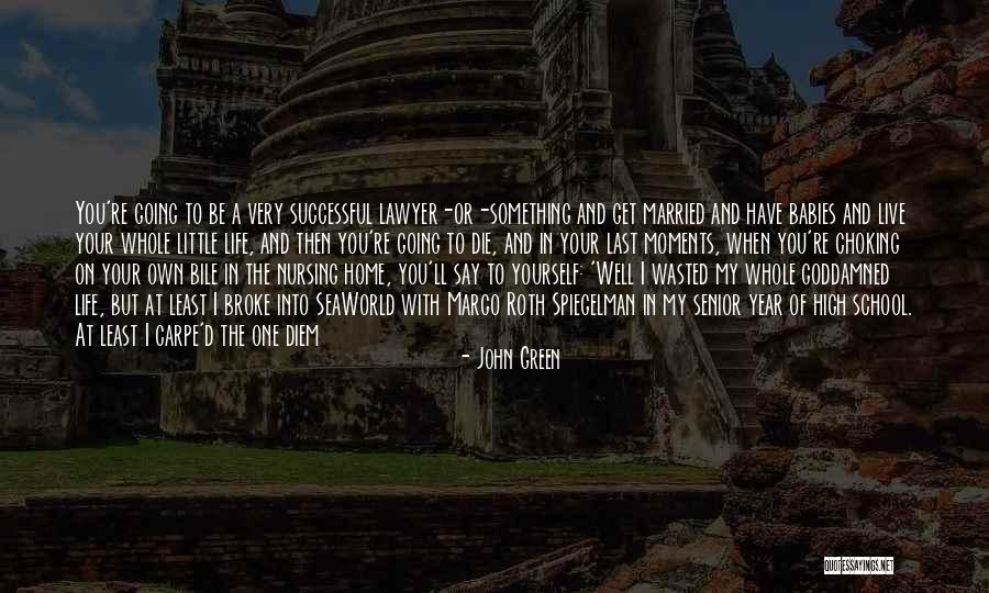 2010 Class Quotes By John Green 2010 Class Quotes By John Green
