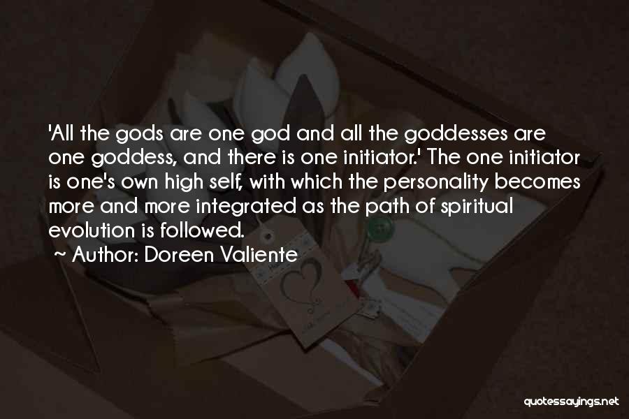 Doreen Valiente Quotes: 'all The Gods Are One God And All The Goddesses Are One Goddess, And There Is One Initiator.' The One