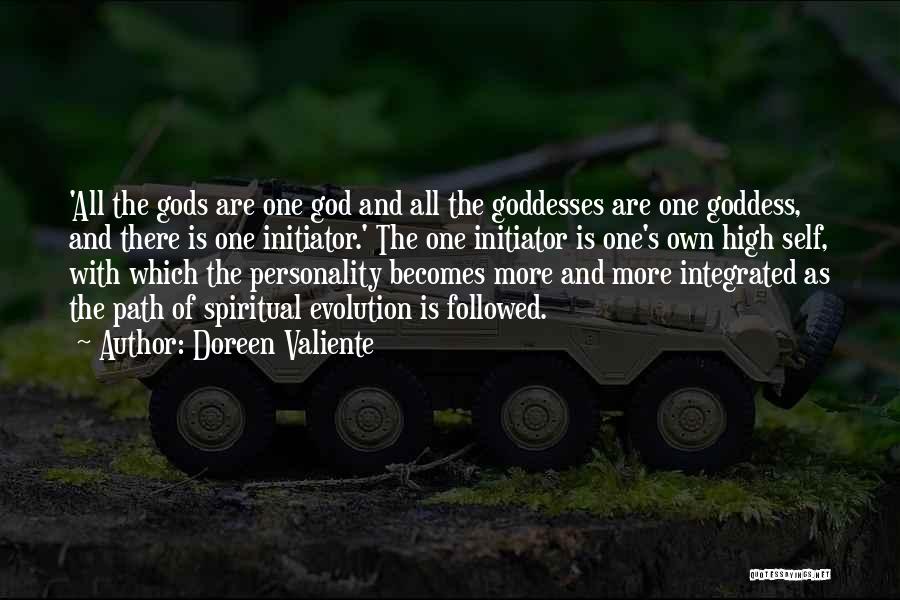 Doreen Valiente Quotes: 'all The Gods Are One God And All The Goddesses Are One Goddess, And There Is One Initiator.' The One