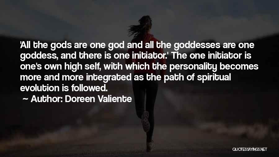 Doreen Valiente Quotes: 'all The Gods Are One God And All The Goddesses Are One Goddess, And There Is One Initiator.' The One