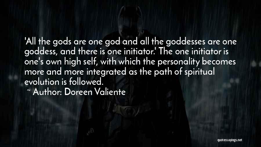 Doreen Valiente Quotes: 'all The Gods Are One God And All The Goddesses Are One Goddess, And There Is One Initiator.' The One