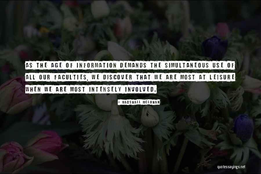 2010s Quotes By Marshall McLuhan 2010s Quotes By Marshall McLuhan