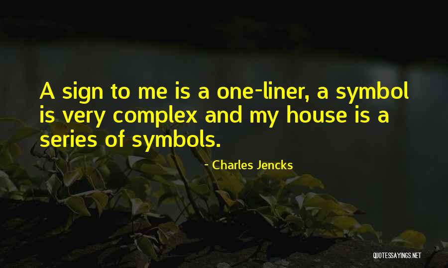 2011a316 914 Quotes By Charles Jencks 2011a316 914 Quotes By Charles Jencks