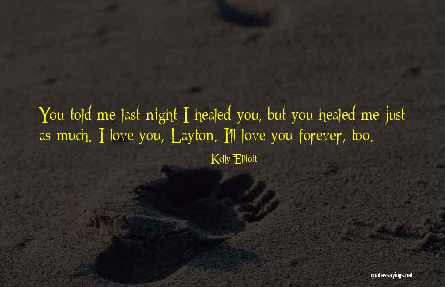 2012 Leap Year Quotes By Kelly Elliott 2012 Leap Year Quotes By Kelly Elliott