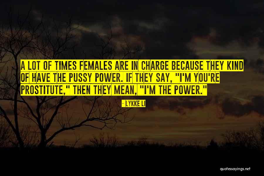 2012 Leap Year Quotes By Lykke Li 2012 Leap Year Quotes By Lykke Li
