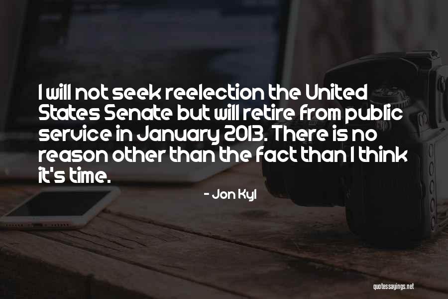 2013 S Quotes By Jon Kyl 2013 S Quotes By Jon Kyl