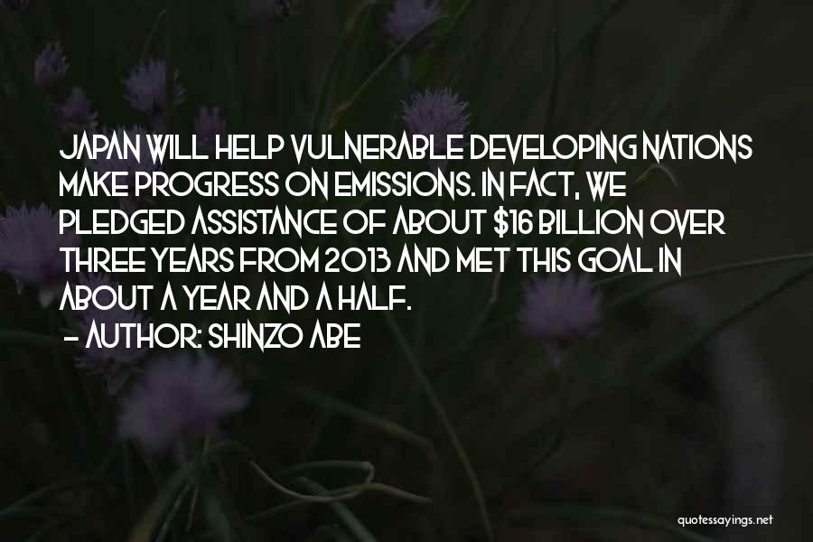 2013 Year Quotes By Shinzo Abe