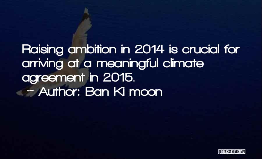 2014 And 2015 Quotes By Ban Ki-moon