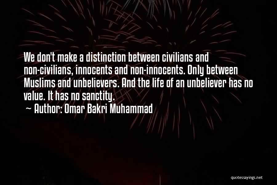 2014 Cas Quotes By Omar Bakri Muhammad