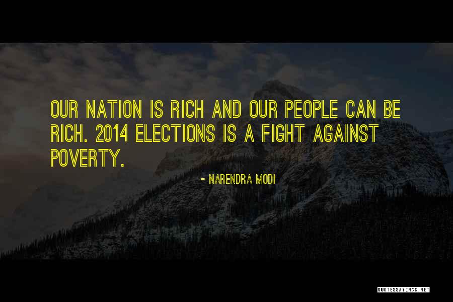 2014 Elections Quotes By Narendra Modi 2014 Elections Quotes By Narendra Modi
