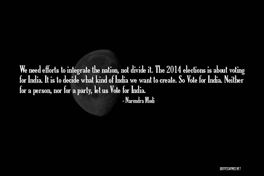 2014 Elections Quotes By Narendra Modi 2014 Elections Quotes By Narendra Modi