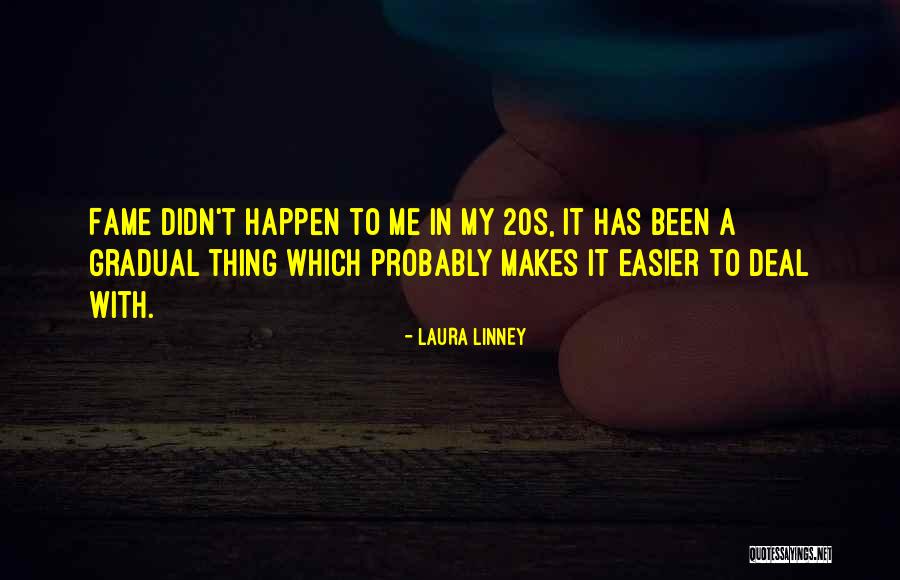 2014210171 Quotes By Laura Linney 2014210171 Quotes By Laura Linney
