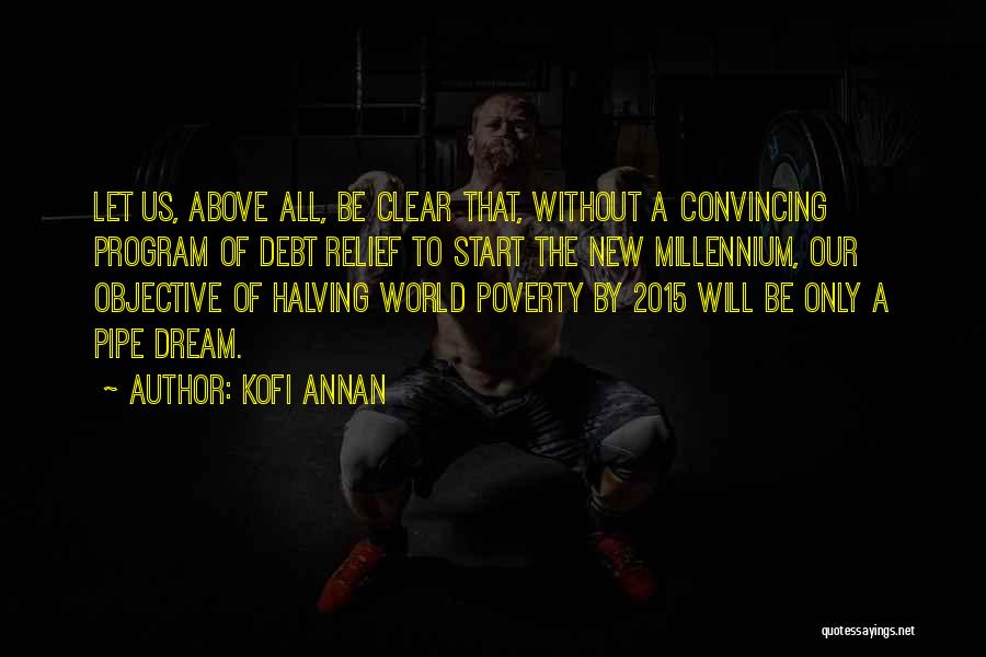 2015 New Me Quotes By Kofi Annan