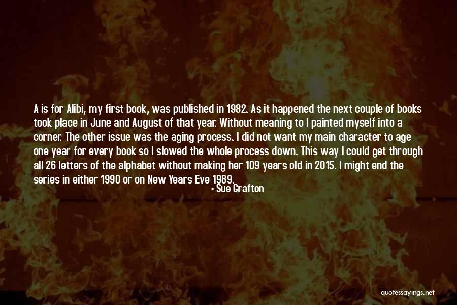 2015 New Year New Me Quotes By Sue Grafton