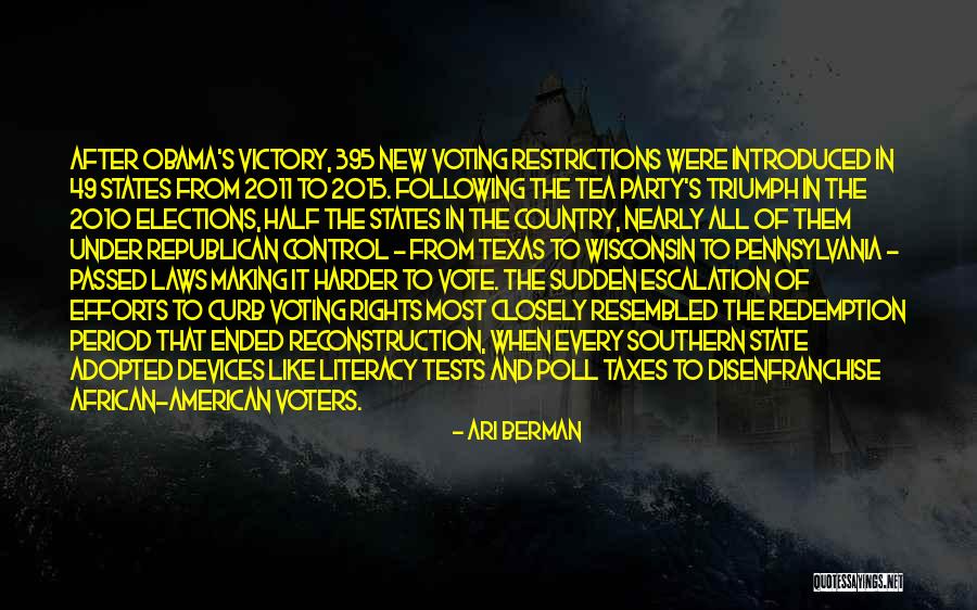 2015 Quotes By Ari Berman 2015 Quotes By Ari Berman