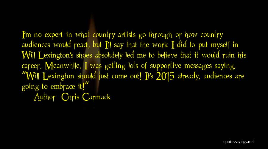 2015 Quotes By Chris Carmack