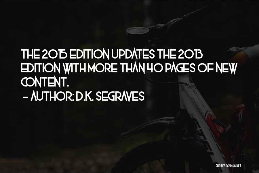 2015 Quotes By D.K. Segraves