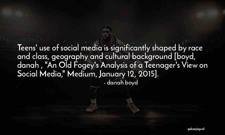 2015 Quotes By Danah Boyd 2015 Quotes By Danah Boyd