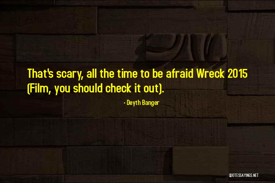 2015 Quotes By Deyth Banger 2015 Quotes By Deyth Banger