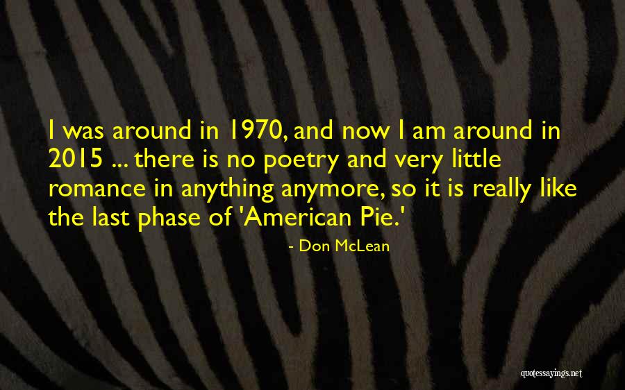 2015 Quotes By Don McLean 2015 Quotes By Don McLean