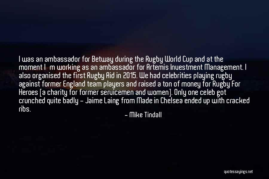 2015 Quotes By Mike Tindall