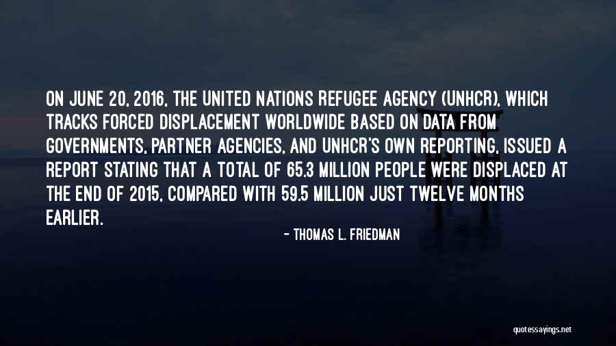 2015 Quotes By Thomas L. Friedman 2015 Quotes By Thomas L. Friedman
