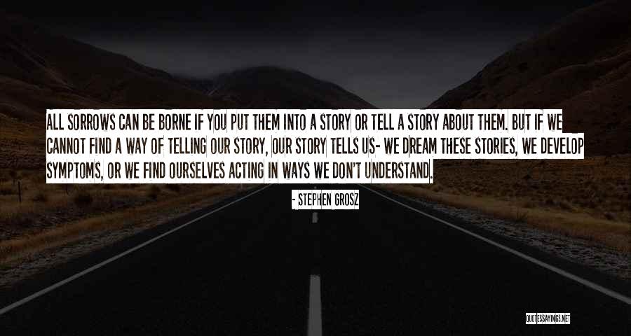 2015 Quote Quotes By Stephen Grosz 2015 Quote Quotes By Stephen Grosz