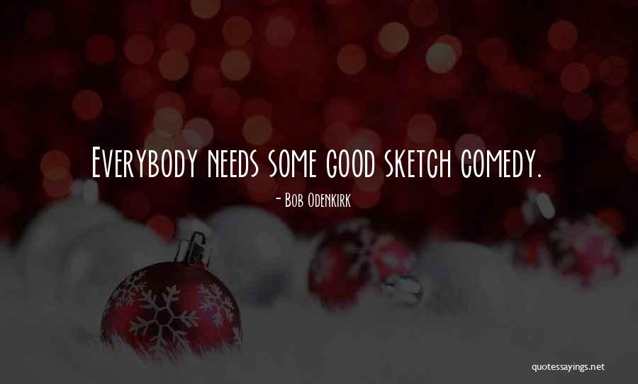 2016 Popular Quotes By Bob Odenkirk