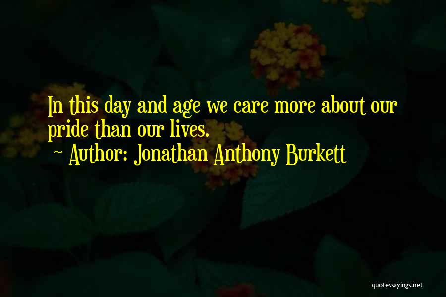 2016 Quotes By Jonathan Anthony Burkett