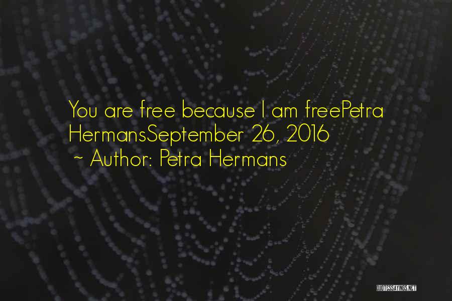 2016 Quotes By Petra Hermans