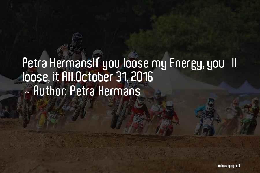 2016 Quotes By Petra Hermans