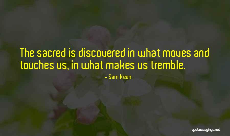 2016 Resolutions Quotes By Sam Keen 2016 Resolutions Quotes By Sam Keen