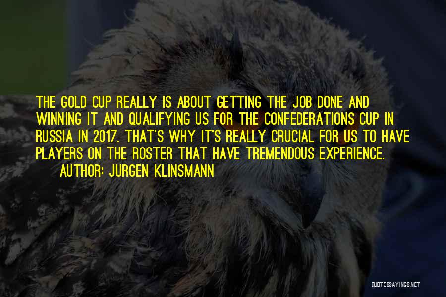 2017 Quotes By Jurgen Klinsmann