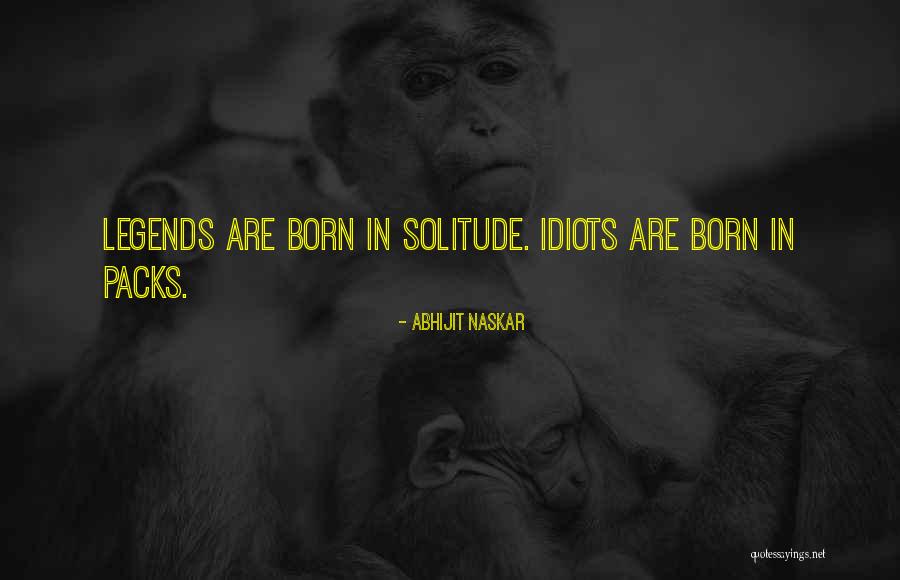 2020 Most Endearing Quotes By Abhijit Naskar 2020 Most Endearing Quotes By Abhijit Naskar