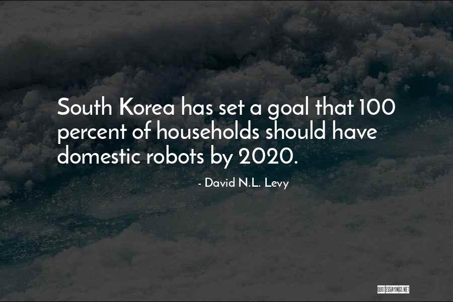 2020 S Quotes By David N.L. Levy 2020 S Quotes By David N.L. Levy