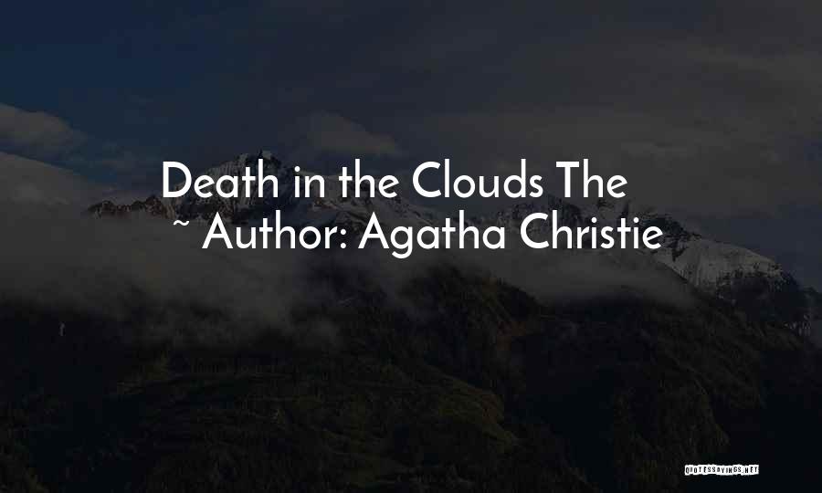 Agatha Christie Quotes: Death In The Clouds The
