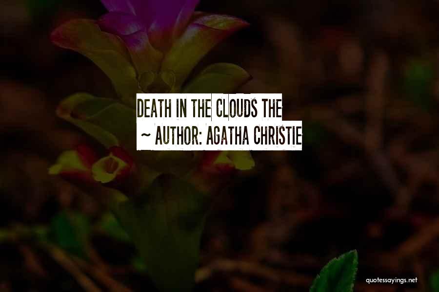 Agatha Christie Quotes: Death In The Clouds The